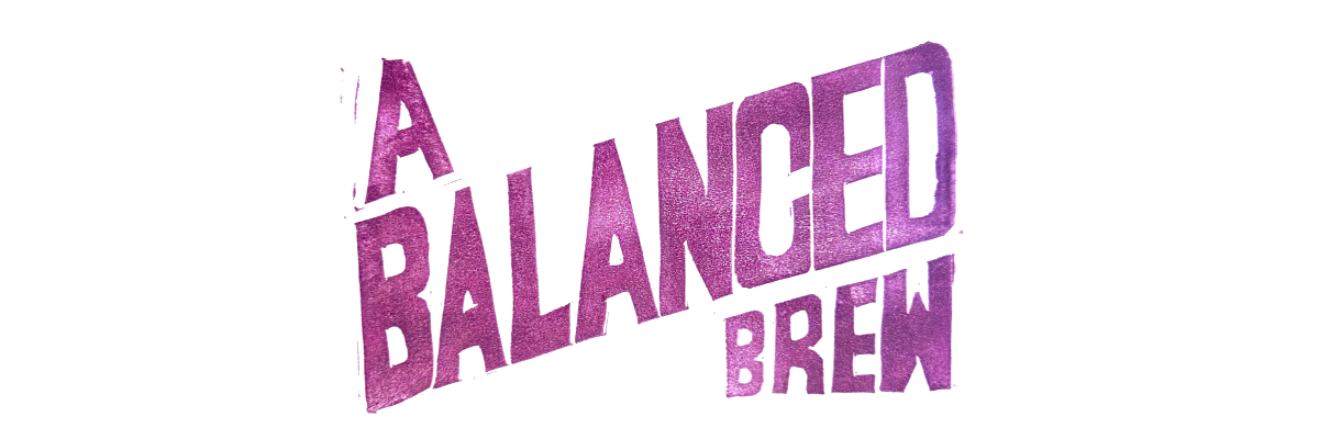 A Balanced Brew