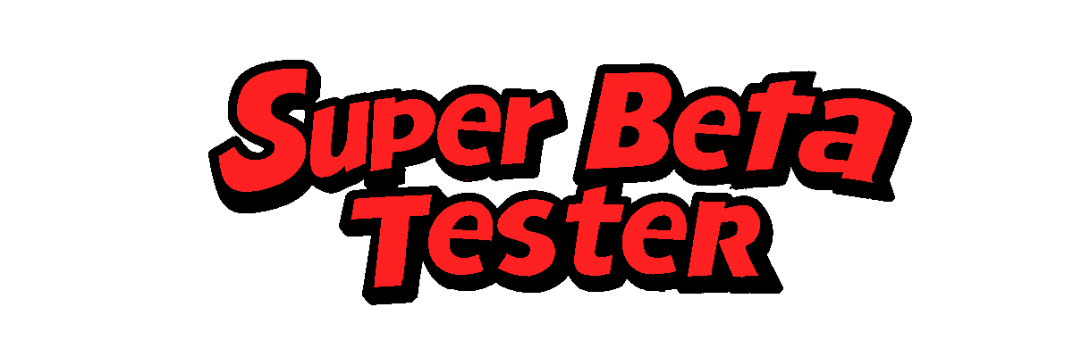 Super Beta Tester