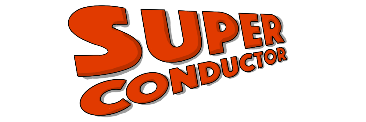 Super Conductor