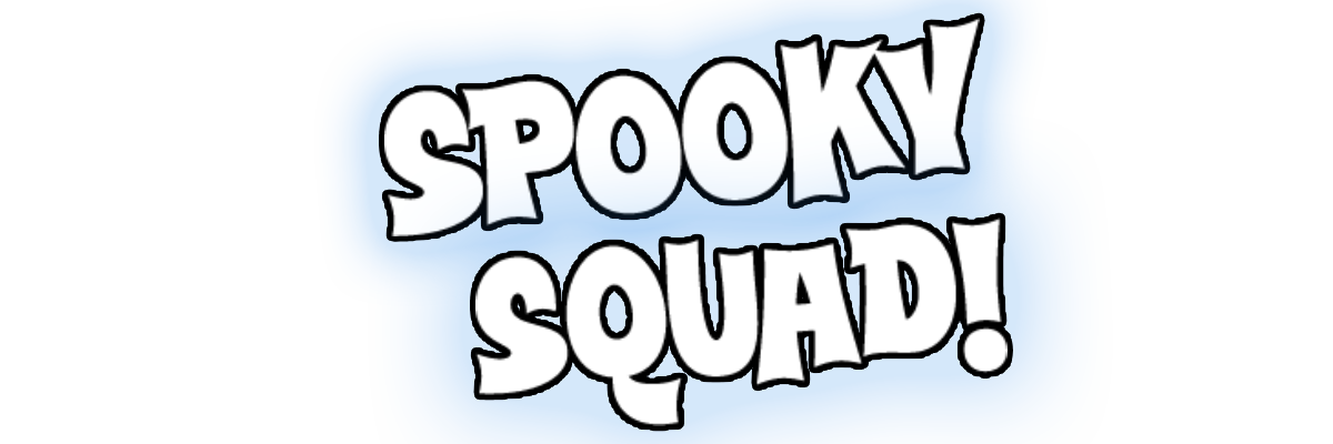 Spooky Squad