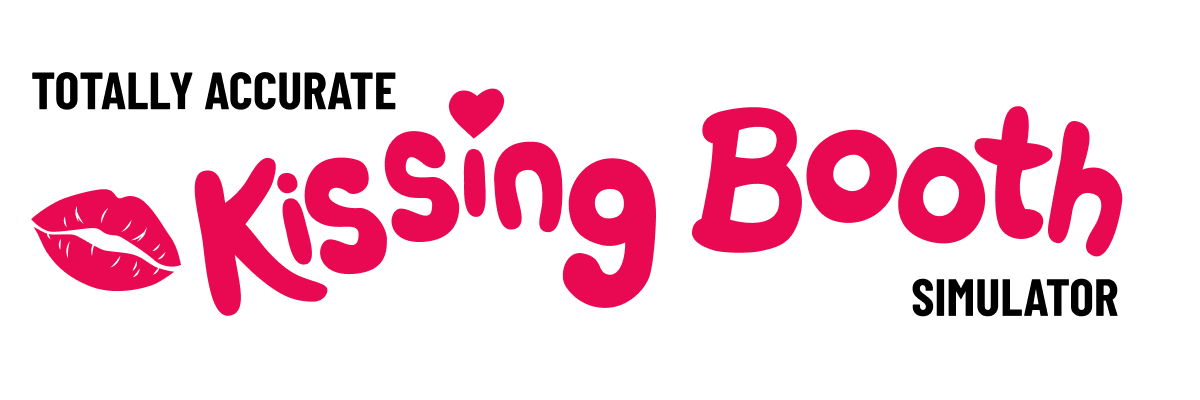 Totally Accurate Kissing Booth Simulator