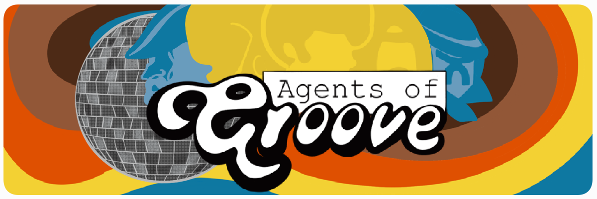 Agents of Groove